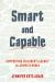 Smart and Capable : Supporting Children's Agency in a Complex World