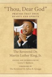 Thou, Dear God : Prayers That Open Hearts and Spirits