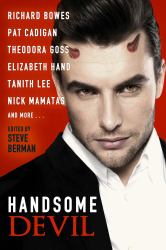 Handsome Devil: Stories of Sin and Seduction : Stories of Sin and Seduction