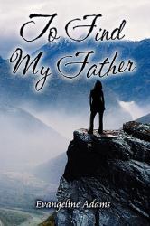 To Find My Father