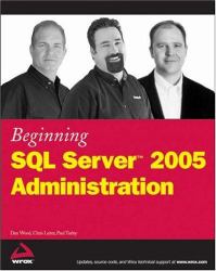Beginning SQL Server 2005 Administration