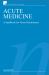 Acute Medicine