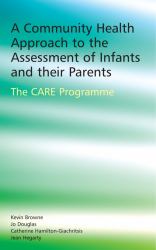 Community Health Approach to the Assessment of Infants and their Parents