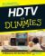 HDTV for Dummies HDTV for Dummies