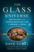 The Glass Universe : How the Ladies of the Harvard Observatory Took the Measure of the Stars