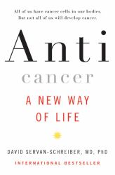 Anticancer : A New Way of Life