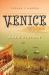 Venice : A New History