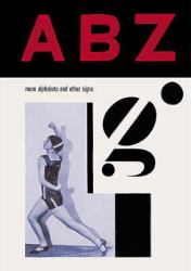 ABZ : More Alphabets and Other Signs
