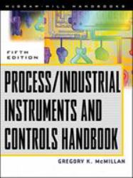 Process/Industrial Instruments and Controls Handbook, 5th Edition