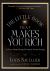 The Little Book That Makes You Rich : A Proven Market-Beating Formula for Growth Investing The Little Book That Makes You Rich : A Proven Market-Beating Formula for Growth Investing