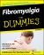 Fibromyalgia for Dummies