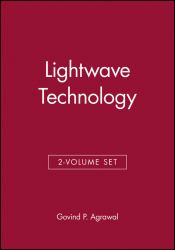 Lightwave Technology, 2 Volume Set