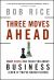 Three Moves Ahead : What Chess Can Teach You about Business