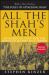 All the Shah's Men : An American Coup and the Roots of Middle East Terror