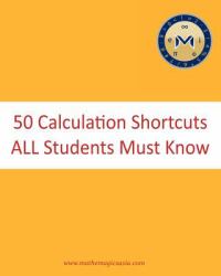 50 Calculation Shortcuts All Students Must Know