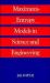 Maximum Entropy Models in Science and Engineering