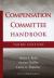 Compensation Committee Handbook Compensation Committee Handbook