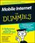Mobile Internet for Dummies Mobile Internet for Dummies
