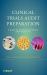 Clinical Trials Audit Preparation : A Guide for Good Clinical Practice (GCP) Inspections
