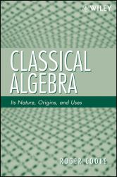 Classical Algebra