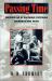 Passing Time : Memoir of a Vietnam Veteran Against the War