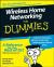 Wireless Home Networking For Dummies Wireless Home Networking For Dummies
