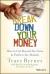 Break Down Your Money