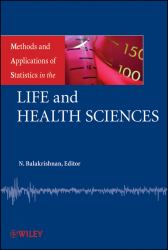 Methods and Applications of Statistics in the Life and Health Sciences Vol. 2