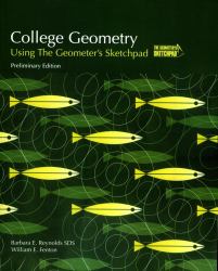 College Geometry : Using the Geometer's Sketchpad