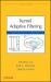 Kernel Adaptive Filtering : A Comprehensive Introduction