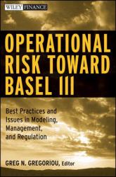 Operational Risk Toward Basel III