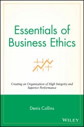 Essentials of Business Ethics