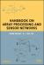 Handbook on Array Processing and Sensor Networks