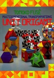 Unit Origami : Multidimensional Transformations