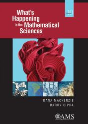 What's Happening in the Mathematical Sciences