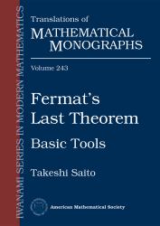 Fermat's Last Theorem : Basic Tools
