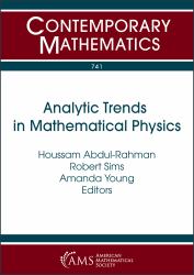 Analytic Trends in Mathematical Physics