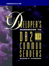The Developer's Guide to DB2 for OS2 and DB2 for AIX