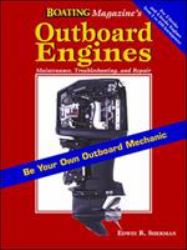 Outboard Engines : Maintenance, Troubleshooting and Repair