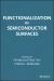 Functionalization of Semiconductor Surfaces Functionalization of Semiconductor Surfaces