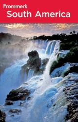 Frommer's South America