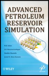 Advanced Petroleum Reservoir Simulation