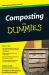 Composting For Dummies Composting For Dummies