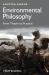 Environmental Philosophy : From Theory to Practice