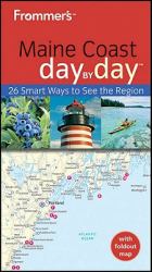 Frommer's Maine Coast Day by Day