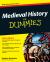 Medieval History For Dummies Medieval History For Dummies