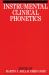 Instrumental Clinical Phonetics
