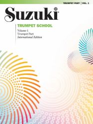 Suzuki Trumpet School, Volume 1 : International Edition