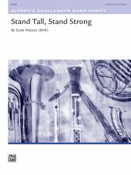 Stand Tall, Stand Strong : Conductor Score