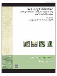 Folk Song Celebration : Featuring: Celebration March / the Skye Boat Song / Tarantella Napoletana, Conductor Score and Parts